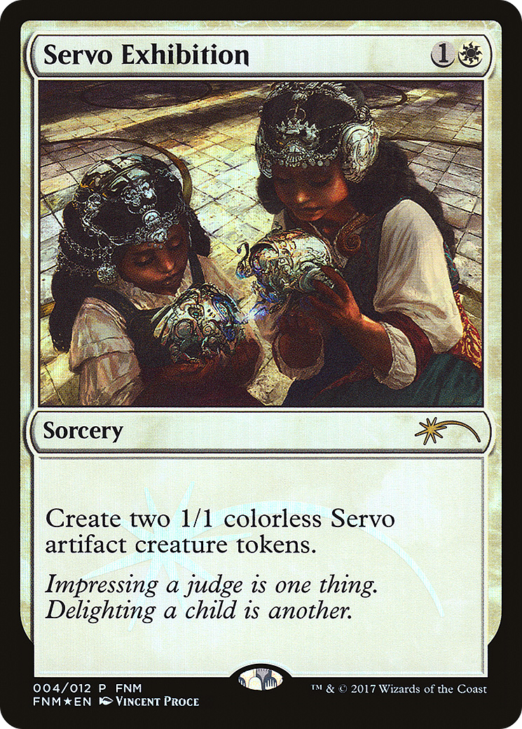 Servo Exhibition [Friday Night Magic 2017] | Silver Goblin