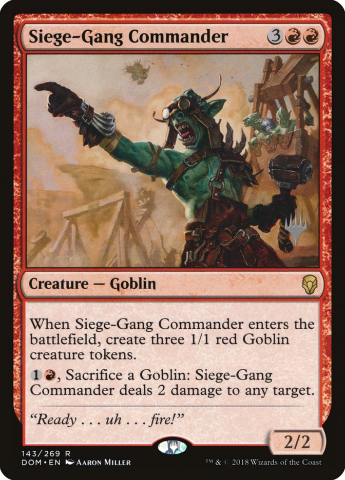 Siege-Gang Commander (Promo Pack) [Dominaria Promos] | Silver Goblin