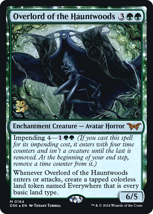 Overlord of the Hauntwoods: (enchantment) Foil (194S)
