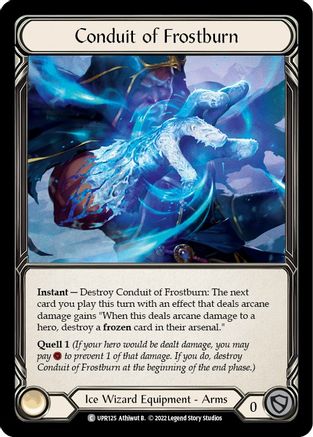 Conduit of Frostburn (UPR125) Rainbow Foil - Uprising