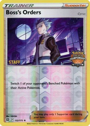 Boss's Orders - 132/172 (Regional Championships) [Staff] (132) Reverse Holofoil - League & Championship Cards