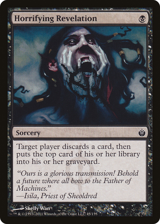 Horrifying Revelation [Mirrodin Besieged] Foil