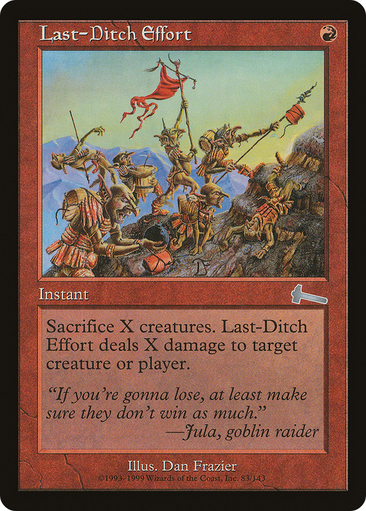 Last-Ditch Effort [Urza's Legacy] Foil