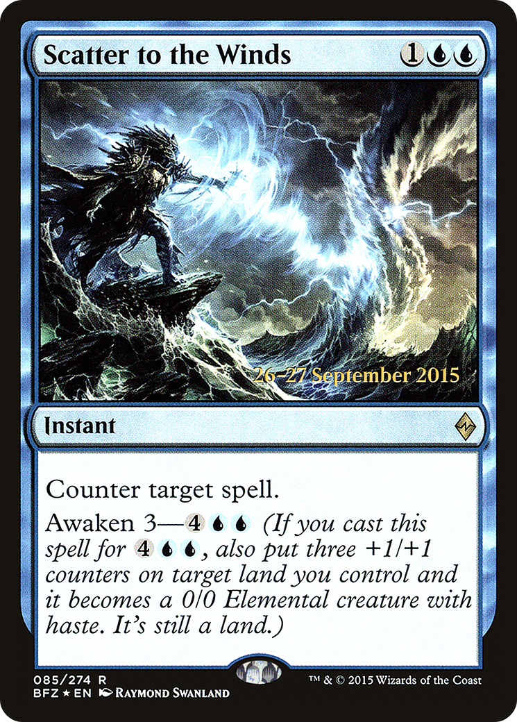 Scatter to the Winds (85s) Foil - Battle for Zendikar Promos