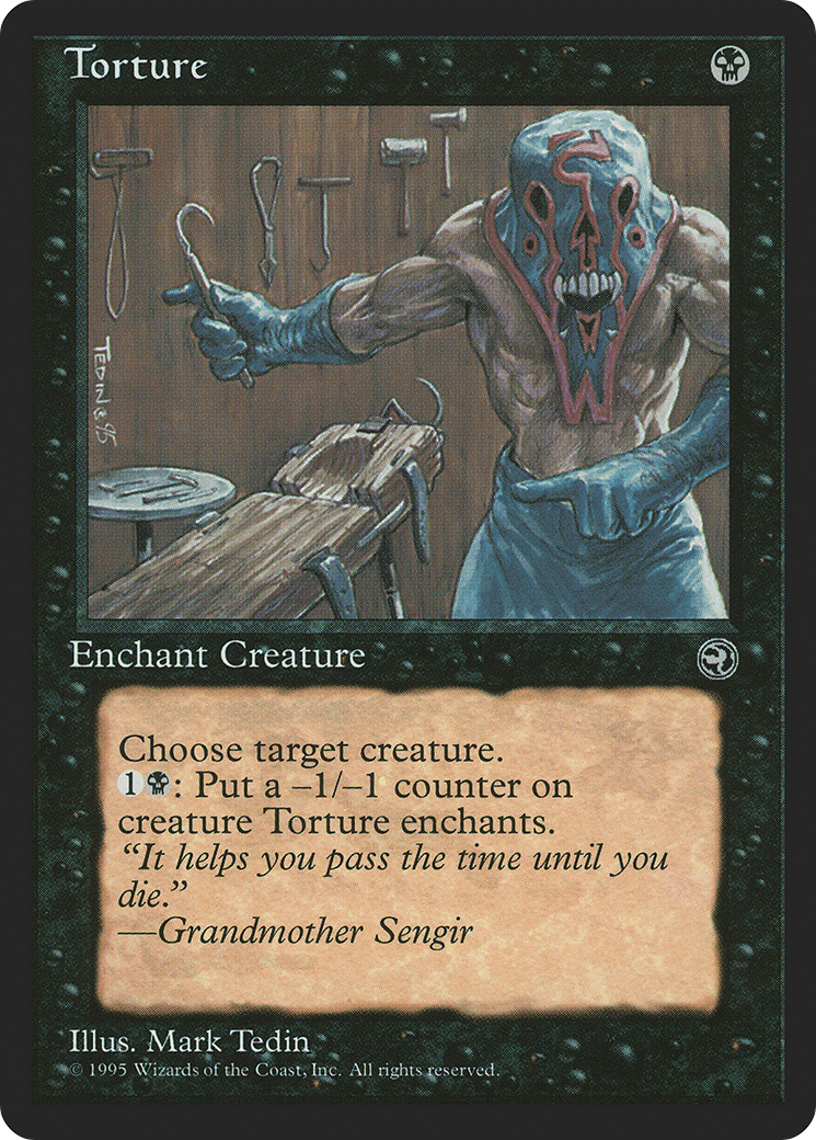 Torture (Grandmother Sengir Flavor Text) [Homelands] | Silver Goblin