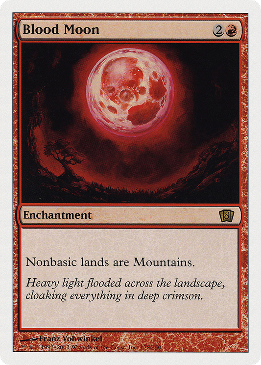 Blood Moon (178) - Eighth Edition