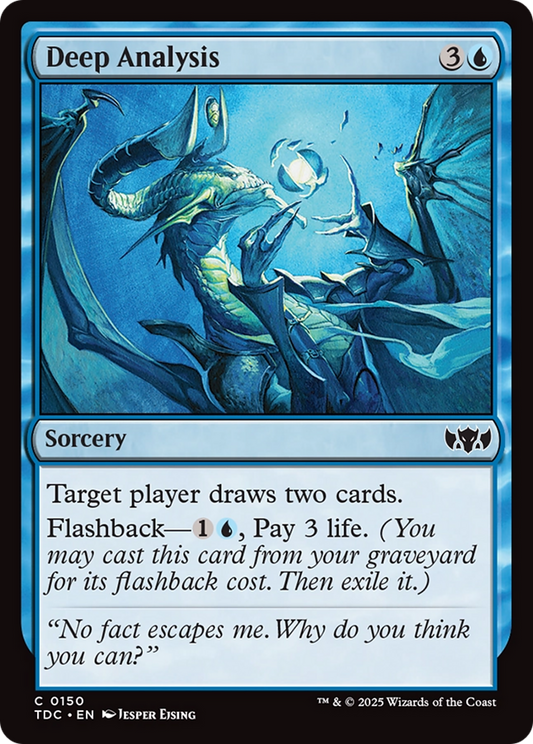 Deep Analysis (150) - Commander: Tarkir: Dragonstorm