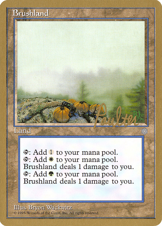 Brushland (Preston Poulter) [Pro Tour Collector Set] | Silver Goblin