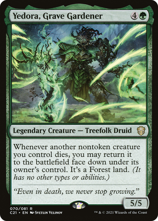 Yedora, Grave Gardener [Commander 2021]