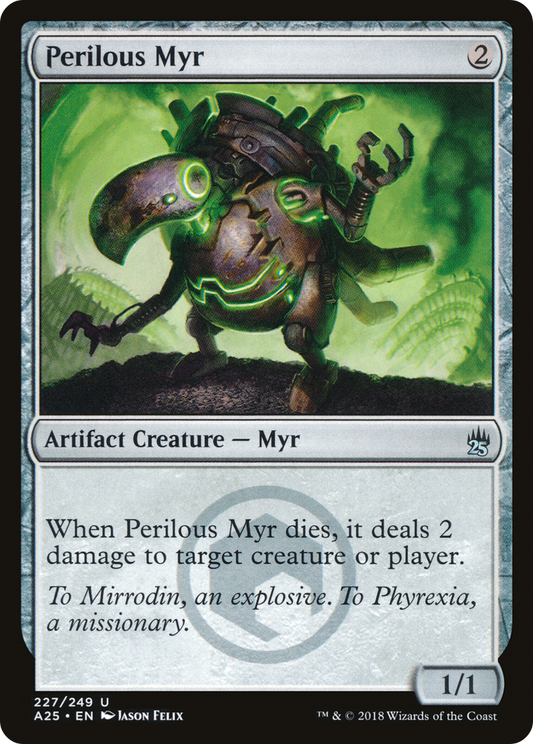 Perilous Myr [Masters 25]