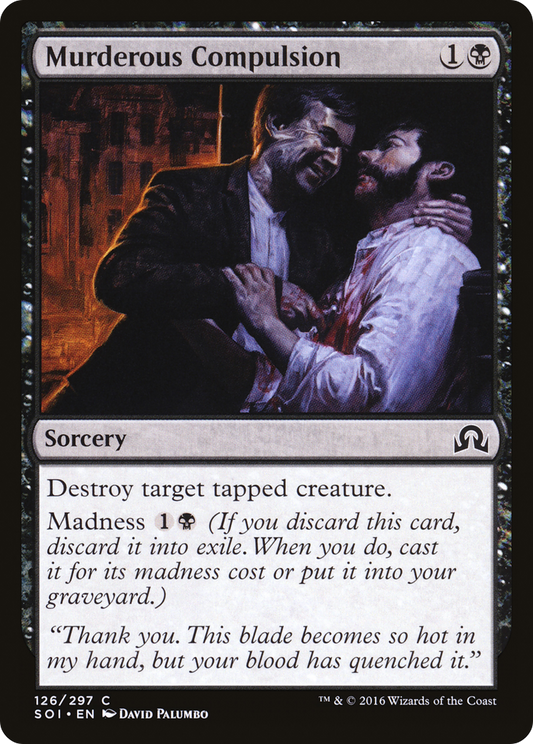 Murderous Compulsion [Shadows over Innistrad] Foil