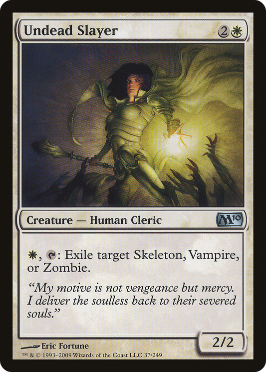 Undead Slayer [Magic 2010] Foil