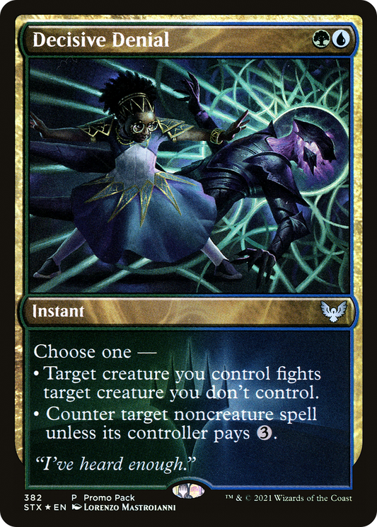 Decisive Denial (Promo Pack) [Strixhaven: School of Mages Promos]