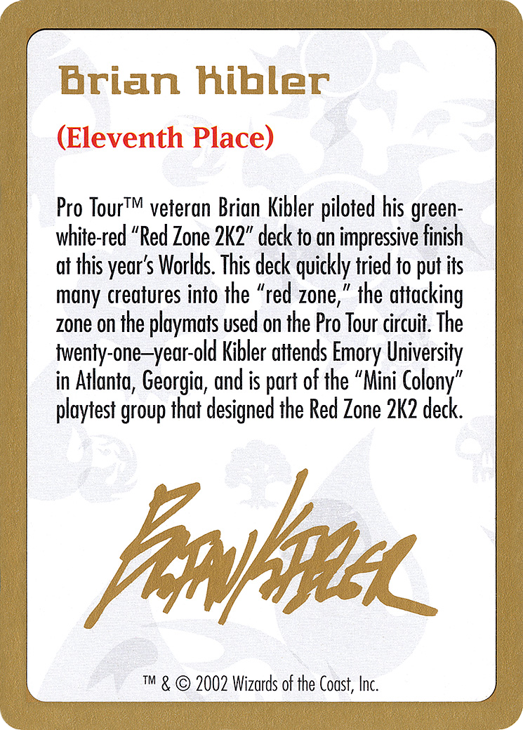 Brian Kibler Bio [World Championship Decks 2002]