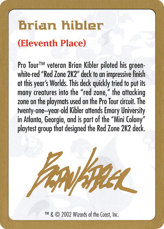 Brian Kibler Bio [World Championship Decks 2002]