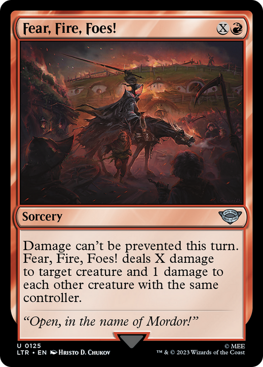 Fear, Fire, Foes! [The Lord of the Rings: Tales of Middle-Earth] Foil