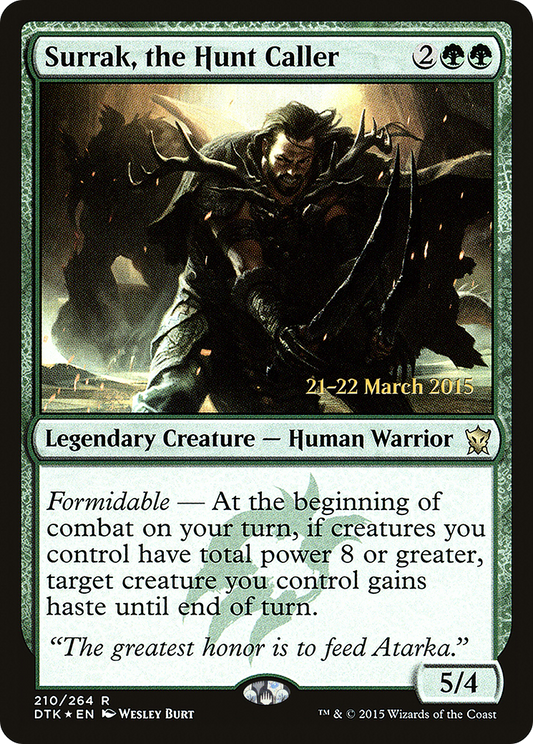 Surrak, the Hunt Caller [Dragons of Tarkir Prerelease Promos]
