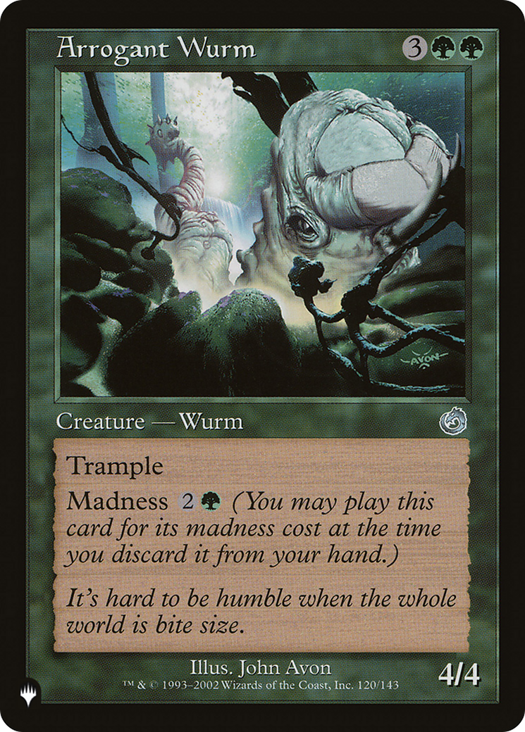 Arrogant Wurm [The List] | Silver Goblin