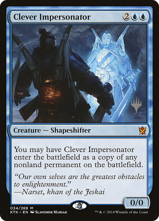 Clever Impersonator (Promo Pack) [Khans of Tarkir Promos] Foil