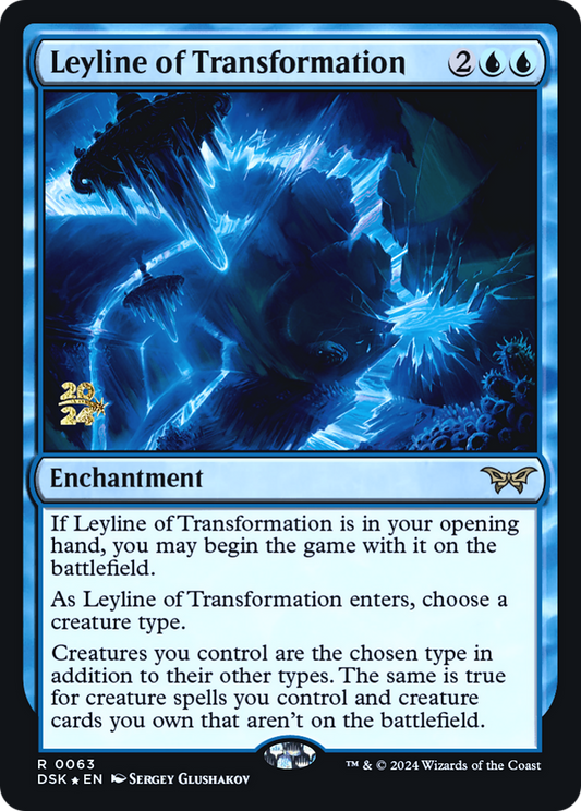 Leyline of Transformation Foil (63S)