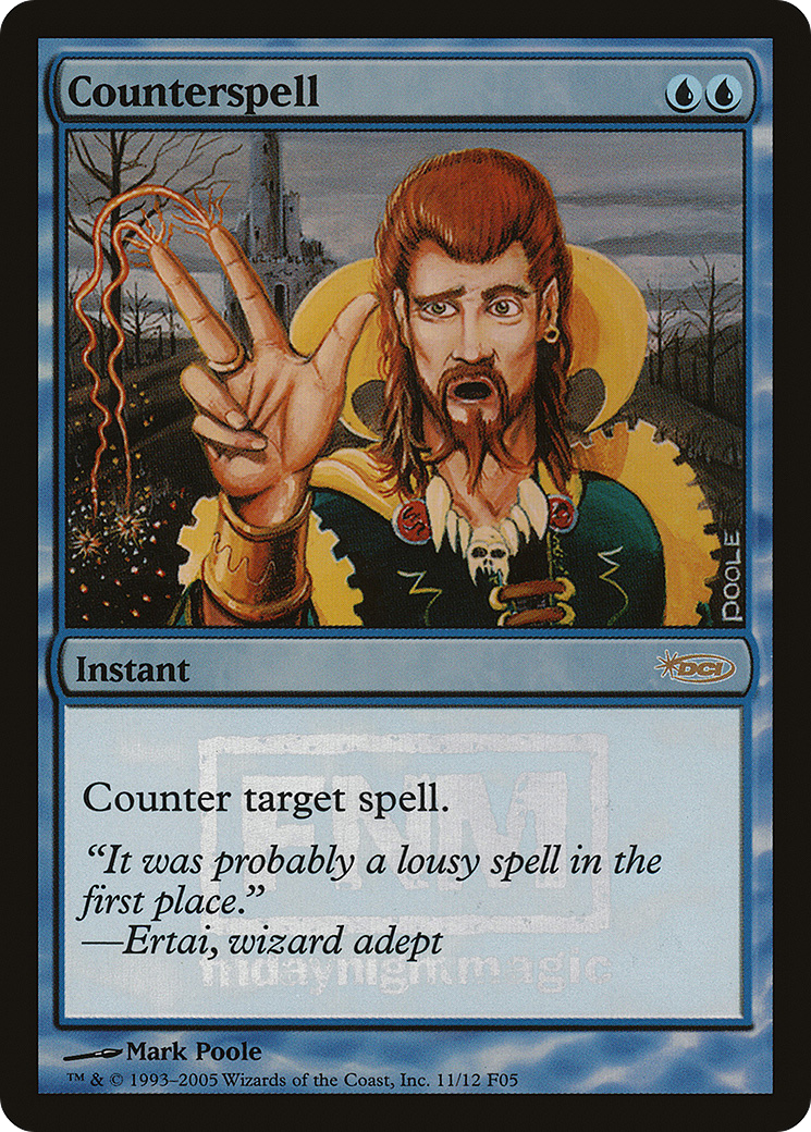 Counterspell [Friday Night Magic 2005] | Silver Goblin