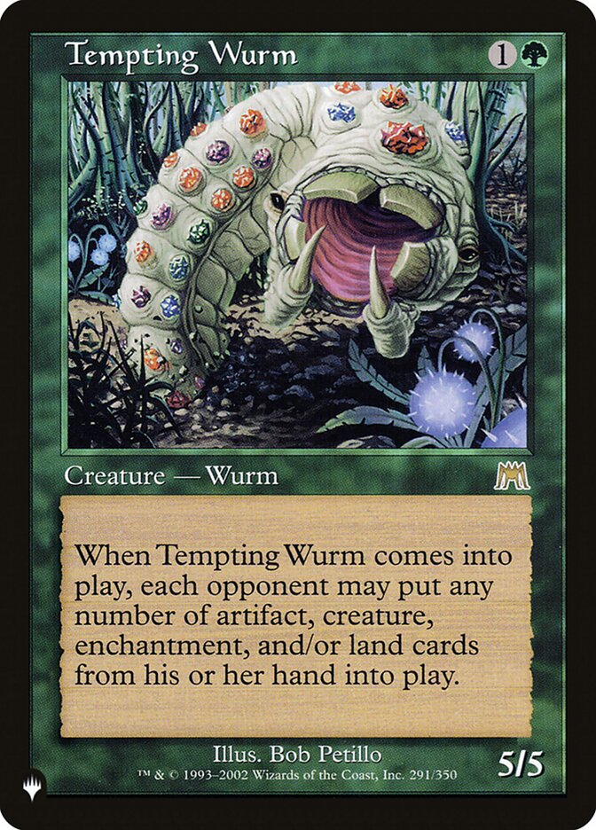 Tempting Wurm [The List] | Silver Goblin