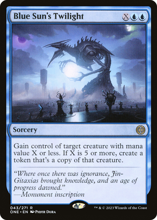 Blue Sun's Twilight [Phyrexia: All Will Be One] Foil