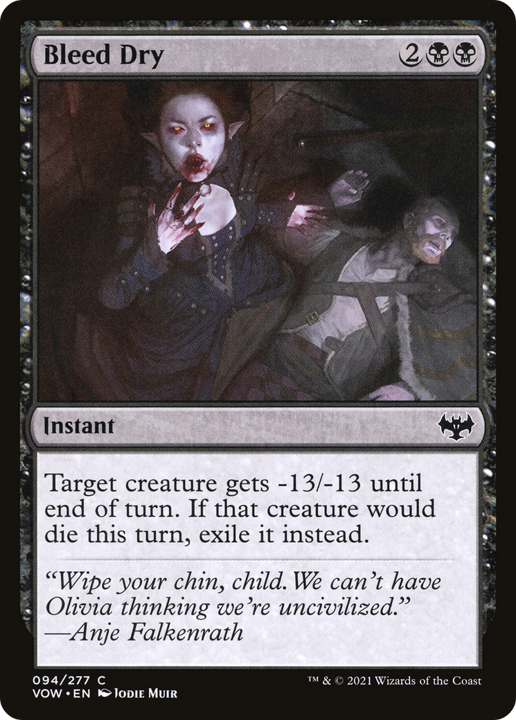 Bleed Dry [Innistrad: Crimson Vow] | Silver Goblin