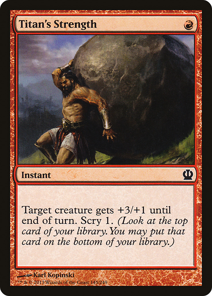 Titan's Strength (145) Foil - Theros