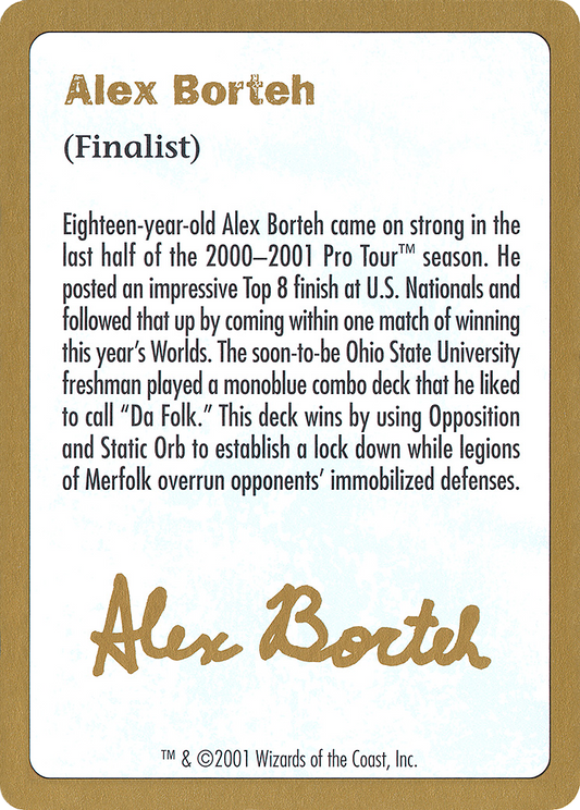Alex Borteh Bio [World Championship Decks 2001]