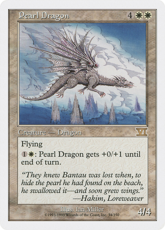 Pearl Dragon [Classic Sixth Edition]