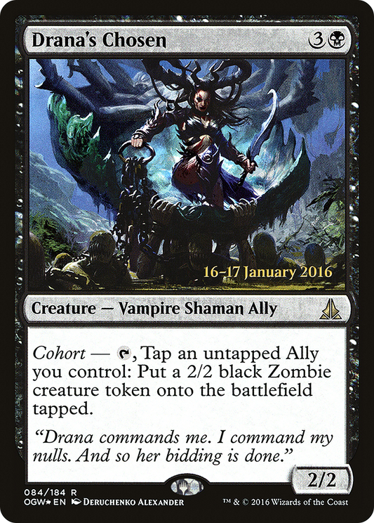 Drana's Chosen [Oath of the Gatewatch Prerelease Promos]
