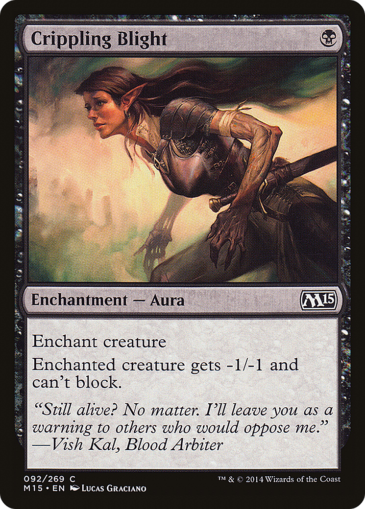 Crippling Blight [Magic 2015] Foil