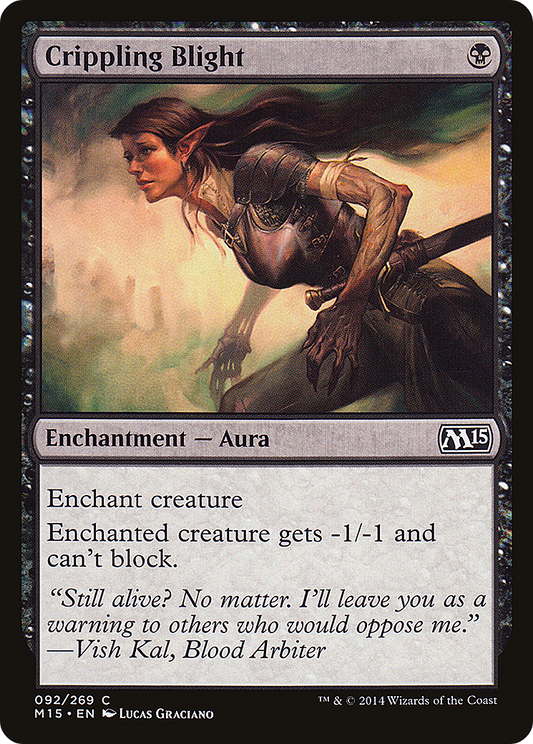 Crippling Blight [Magic 2015] Foil