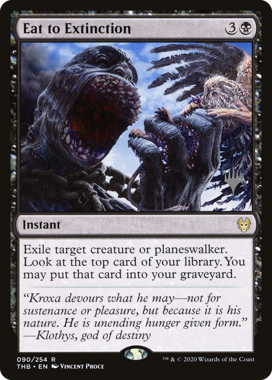 Eat to Extinction (Promo Pack) [Theros Beyond Death Promos] Foil