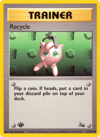 Recycle (61/62) [Fossil Unlimited] | Silver Goblin