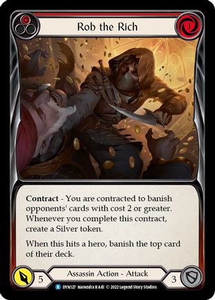 Rob the Rich (Red) (DYN127) Rainbow Foil - Dynasty