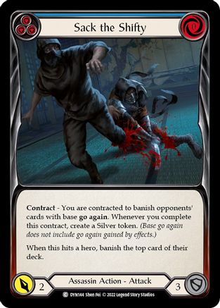 Sack the Shifty (Blue) (DYN144) Rainbow Foil - Dynasty