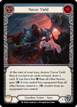 Never Yield (DYN029) Rainbow Foil - Dynasty
