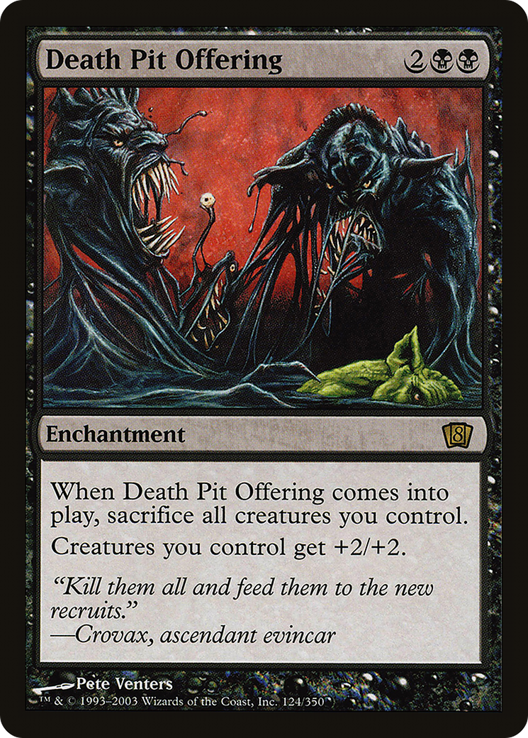 Death Pit Offering (124) - Eighth Edition
