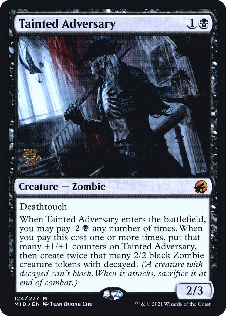 Tainted Adversary [Innistrad: Midnight Hunt Prerelease Promos]