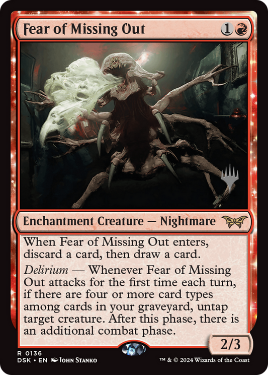 Fear of Missing Out: (enchantment) (136P)