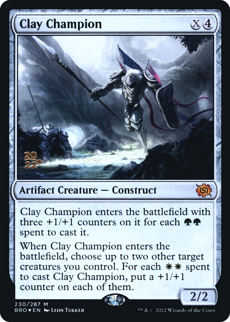 Clay Champion [The Brothers' War Prerelease Promos]