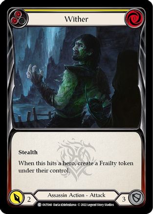 Wither (Yellow) (OUT040) Rainbow Foil - Outsiders