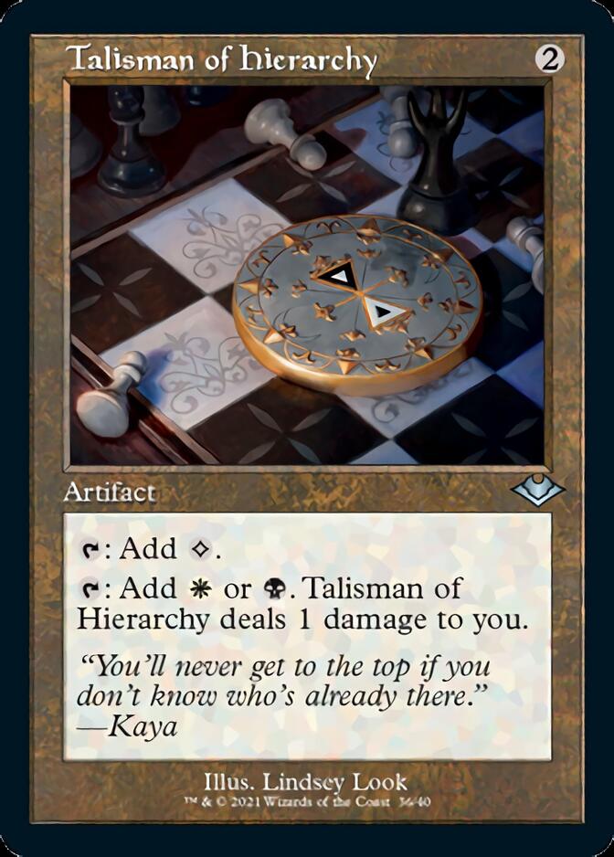 Talisman of Hierarchy (Retro Foil Etched) [Modern Horizons] | Silver Goblin