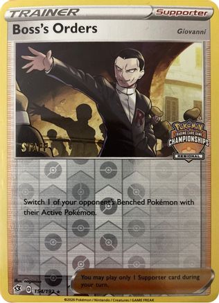 Boss's Orders - 154/192 (Regional Championships) [Staff] (154) Reverse Holofoil - League & Championship Cards