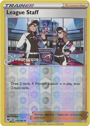 League Staff (153) Reverse Holofoil - Professor Program Promos