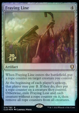 Fraying Line [Commander Legends: Battle for Baldur's Gate Prerelease Promos] | Silver Goblin