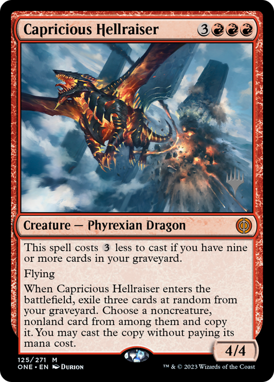 Capricious Hellraiser (Promo Pack) [Phyrexia: All Will Be One Promos] Foil