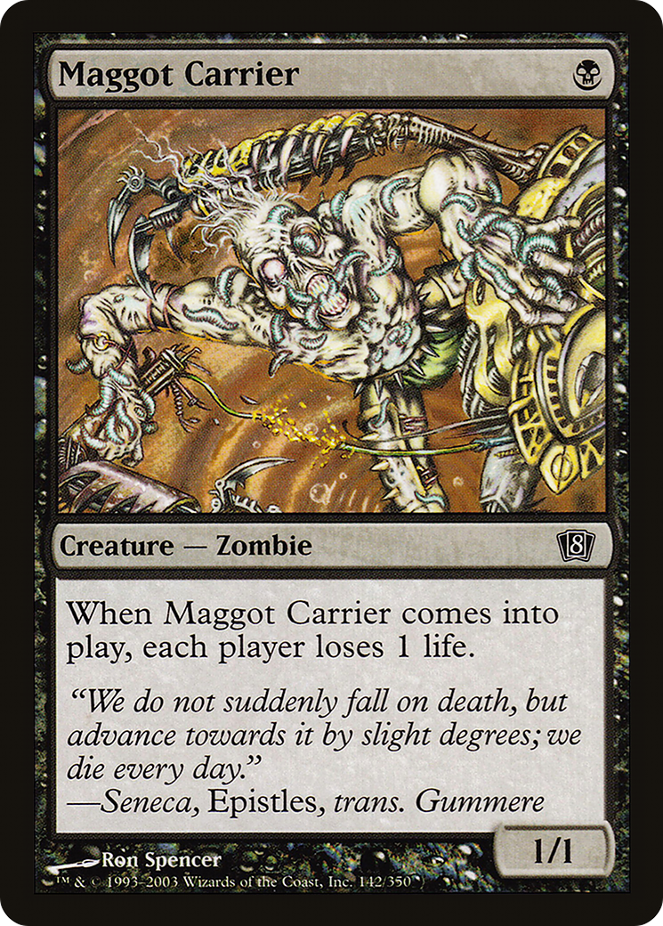 Maggot Carrier (142) Foil - Eighth Edition